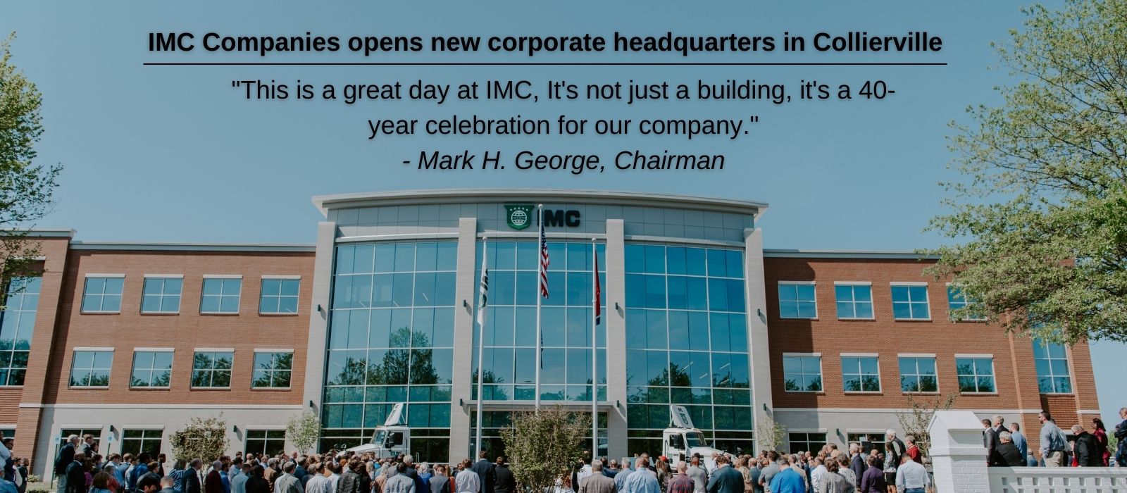 IMC Opens New Corporate Headquarters in Collierville