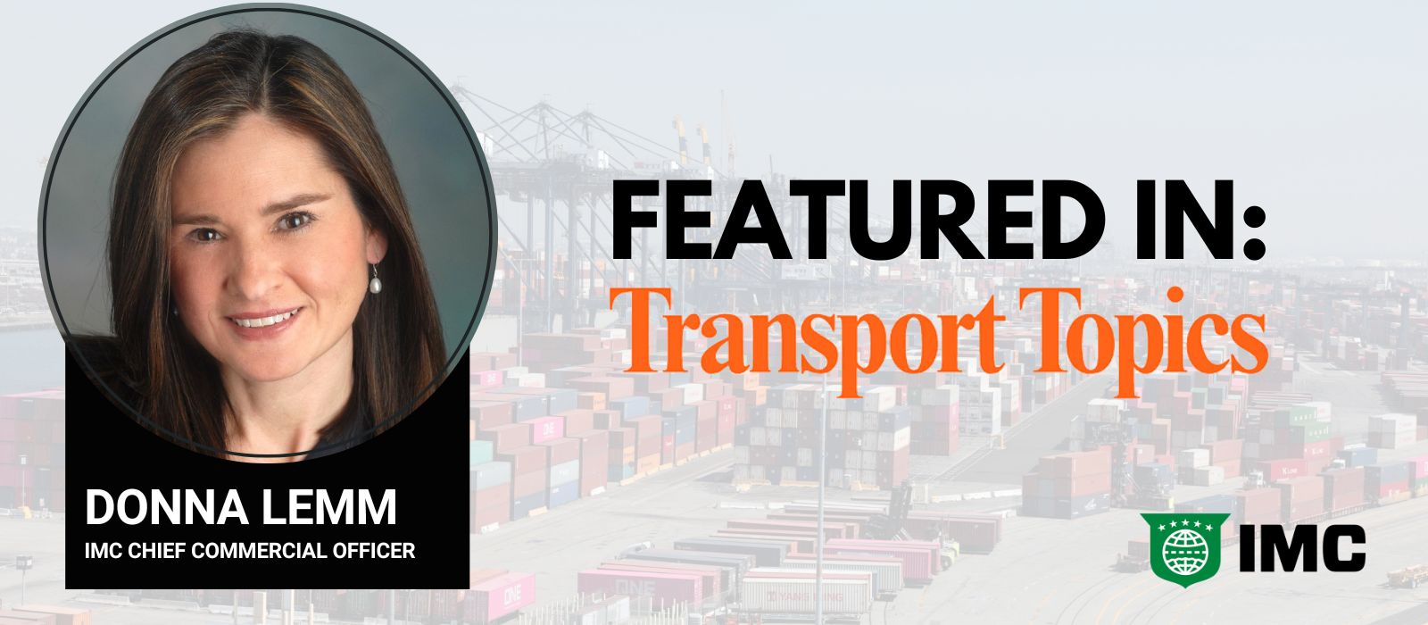 IMC’s Donna Lemm featured in Transport Topics