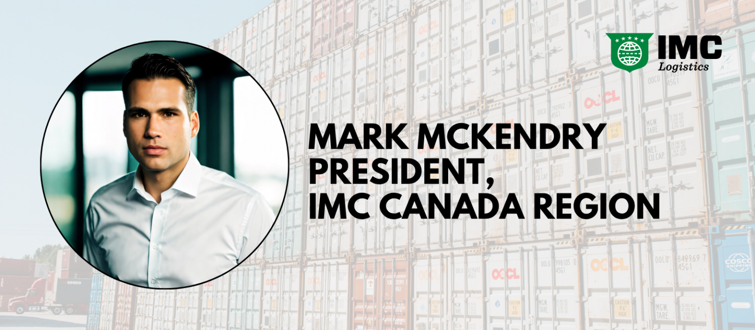 Mark George Imc IMC Names Mark McKendry President of Canada Region - IMC Newsroom