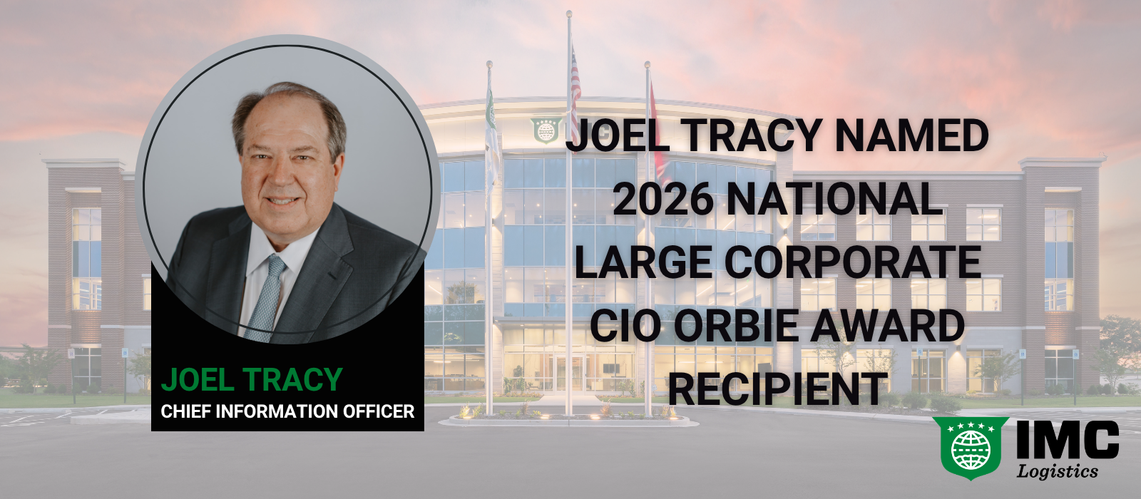 Congratulations Joel Tracy on 2026 CIO ORBIE Award Recognition