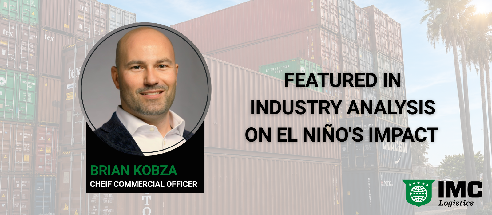 CCO Brian Kobza Featured in Industry Analysis on El Niño’s Impact