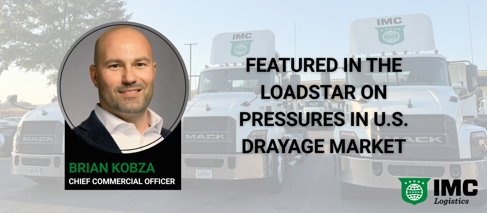 Kobza Comments on Pressures in the U.S. Drayage Market